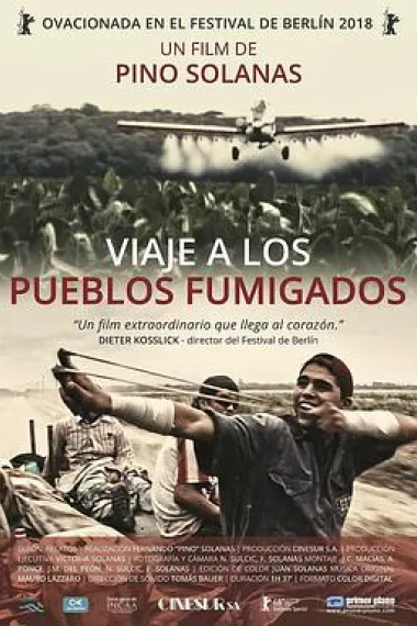 Viaje a los Pueblos Fumigados 下载