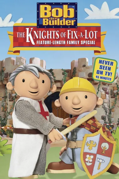 Bob the Builder: The Knights of Fix-A-Lot 下载